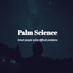 palmscience