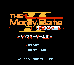 The Money Game II - Kabutochou no Kiseki