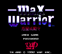 Max Warrior - Wakusei Kaigenrei
