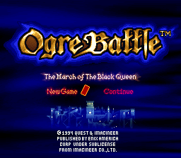 Ogre Battle - The March of the Black Queen