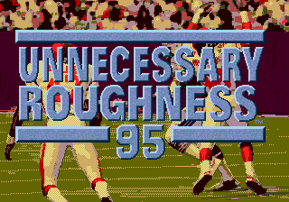 Unnecessary Roughness '95